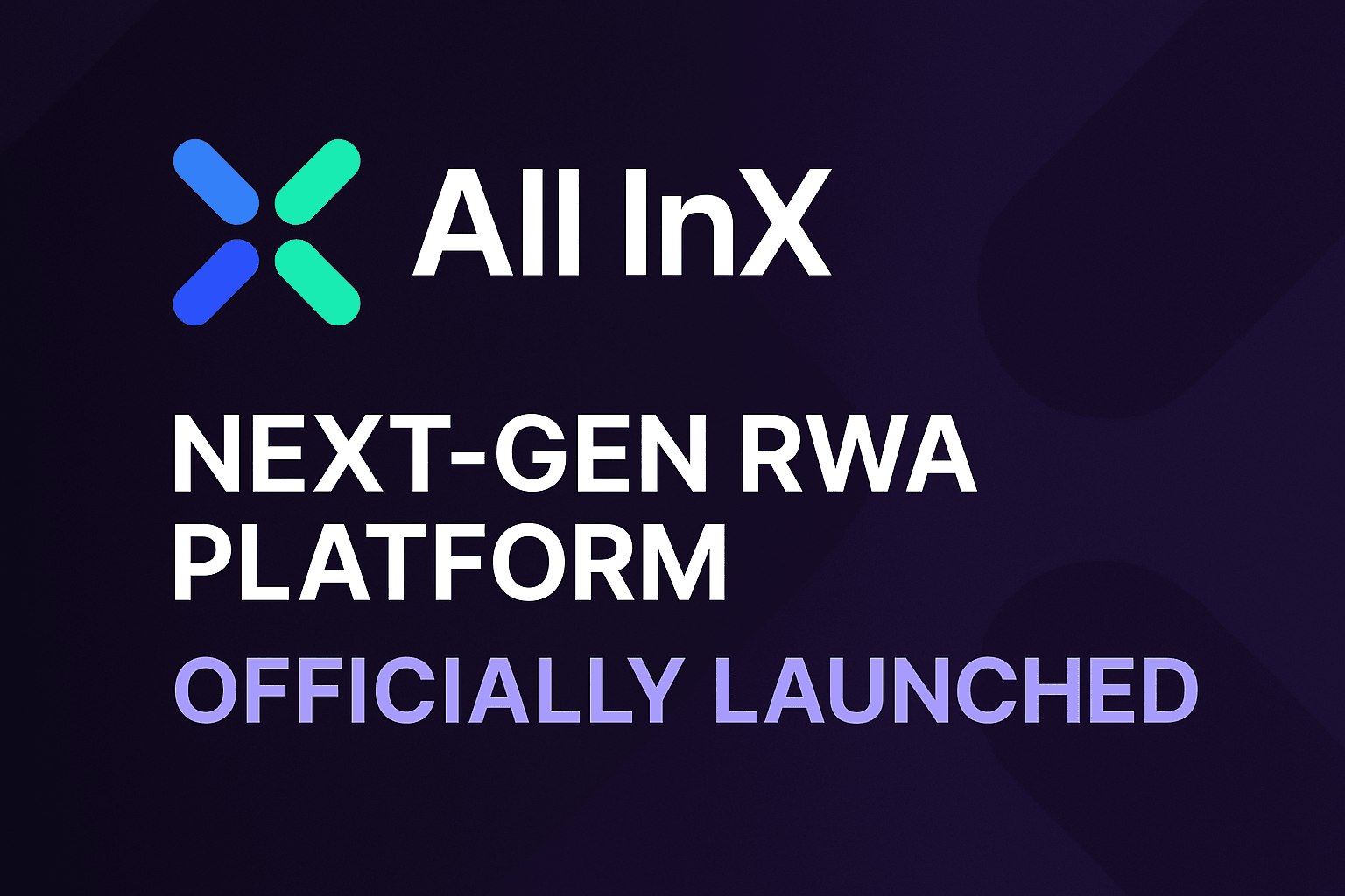 【要約】All InX、次世代RWAプラットフォームを正式ローンチ